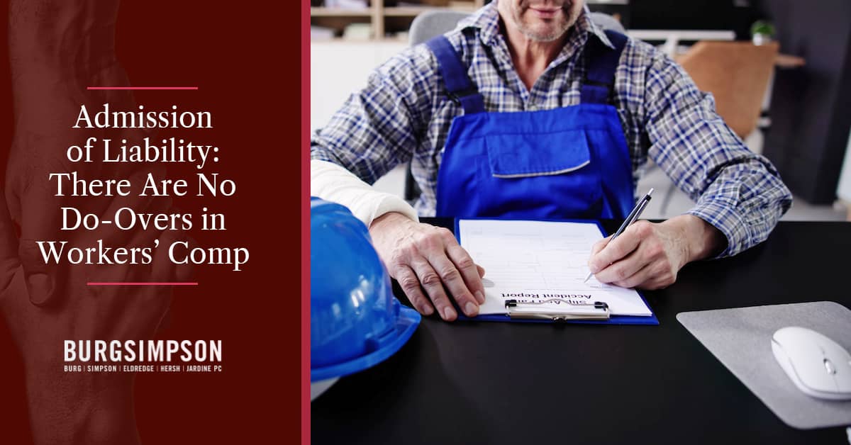 What Is an Admission of Liability in Colorado Workers' Comp?