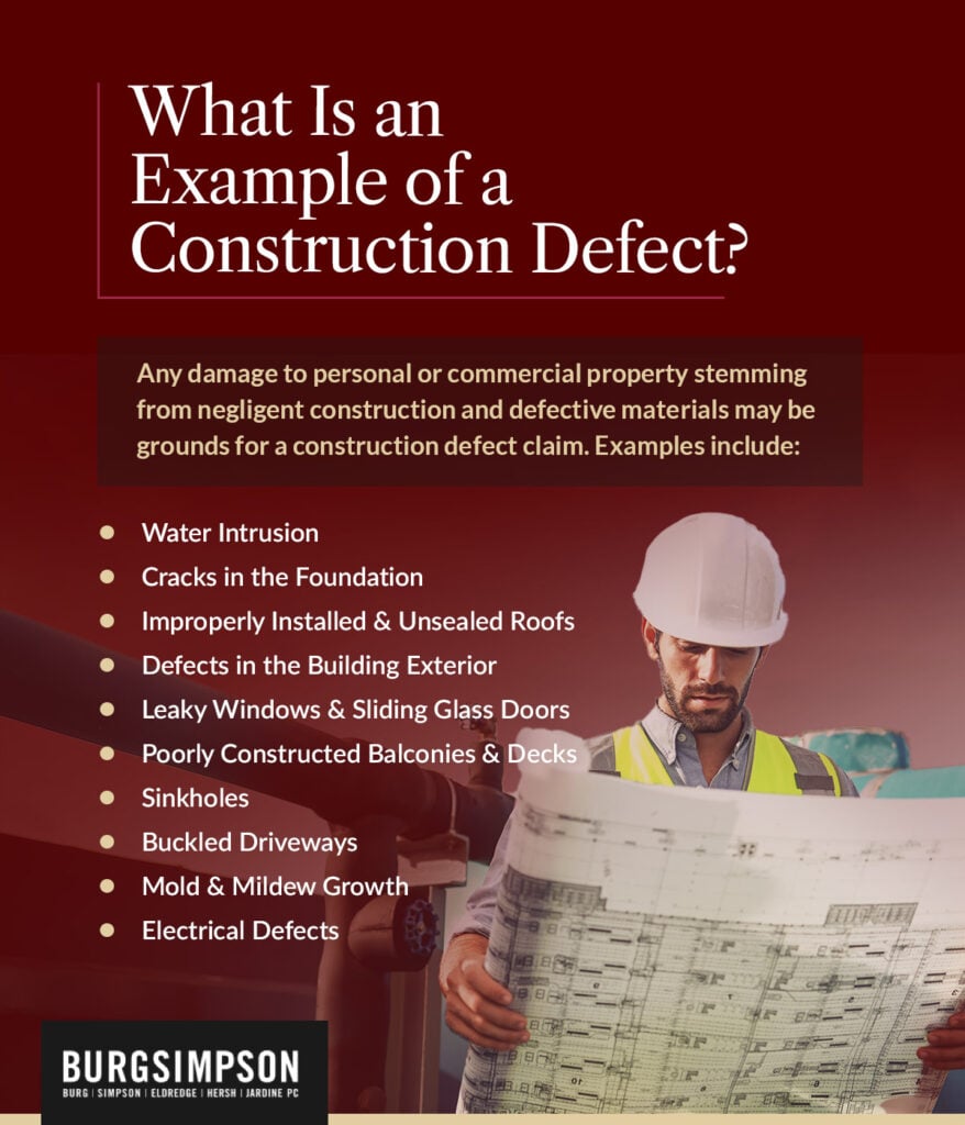 What is an example of a construction defect? | Burg Simpson