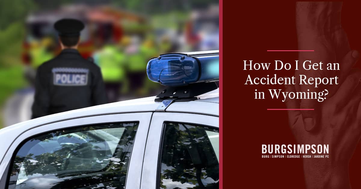 How to Get a Car Accident Report in Wyoming