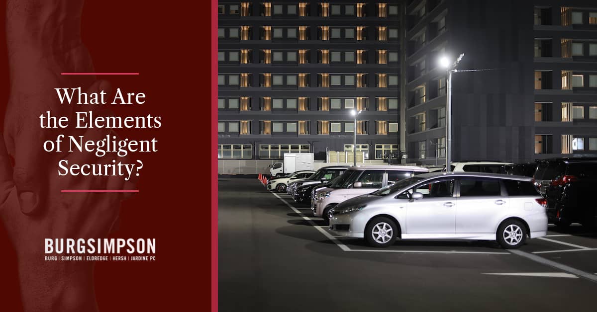 Negligent Security Lawsuit What Are the Elements of a Claim?