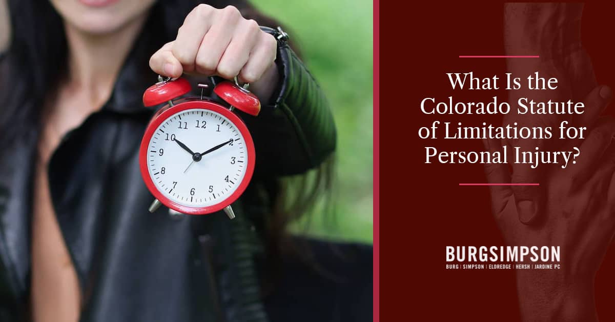 The Colorado Statute of Limitations on Personal Injury Cases