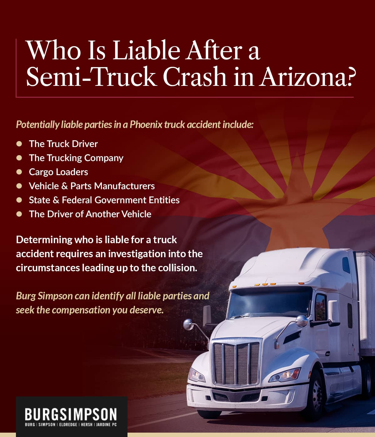 Who is liable after a semi-truck crash in Arizona? | Burg Simpson