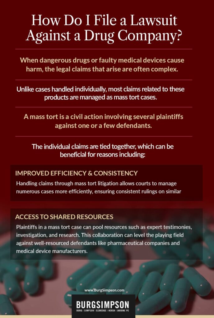 How do I file a lawsuit against a drug company? | Burg Simpson